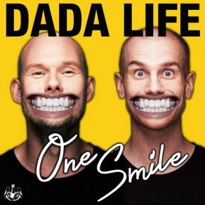 Download track One Smile Dada Life