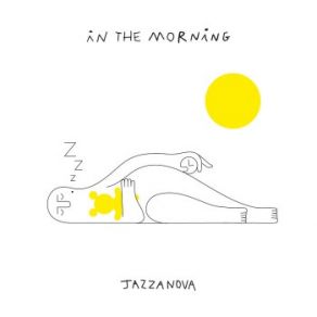 Download track In The Morning (Atjazz Afrotech Remix) Jazzanova, Zakes Bantwini