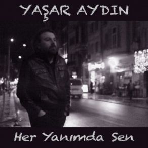 Download track Gözlerin Yaşar Aydın