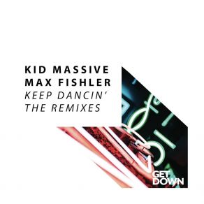 Download track Keep Dancin' (Stormasound Radio Edit) Max FishlerStormasound