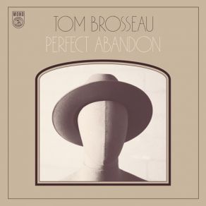 Download track My Sweetest Friend Tom Brosseau