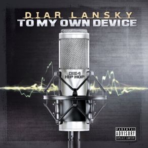 Download track My Own Device Diar Lansky