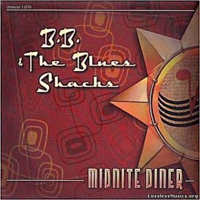 Download track One More Drink B. B. & The Blues Shacks