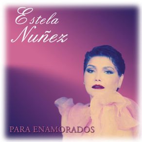 Download track Concierto Para Enamorados Estela Nuñez