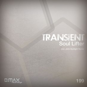 Download track Soul Lifter John Sunlight Remix Transient