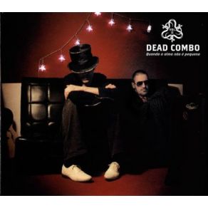 Download track Song For B. Dead Combo