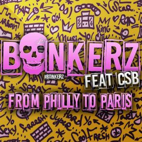 Download track From Philly To Paris (Extended Mix) Bonkerz