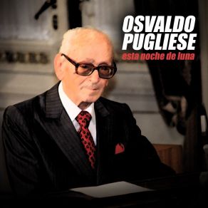 Download track Seguíme Si Podés Osvaldo Pugliese