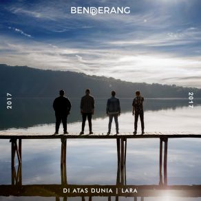 Download track Di Atas Dunia BENDERANG