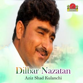 Download track Biya Tai Barbad Aziz Shad Kulanchi