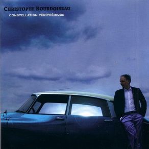 Download track Constellation Peripherique Christophe Bourdoiseau