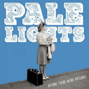 Download track The Night Tells No Lies Pale Lights