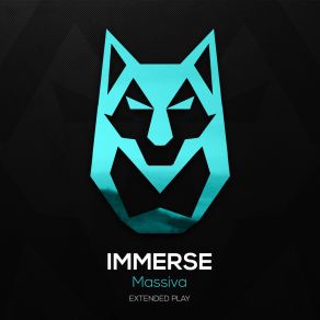 Download track Immerse (Original Mix) Massiva