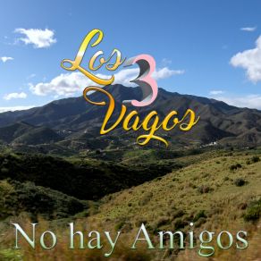 Download track La Vida Recia Los 3 Vagos