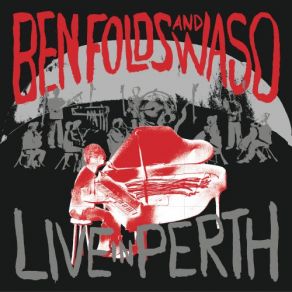 Download track Steven's Last Night In Town Ben Folds