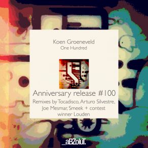 Download track One Hundred (Arturo Silvestre Remix) Koen Groeneveld