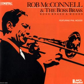 Download track Traditional Piece Phil Woods, Rob McConnell, The Boss Brass