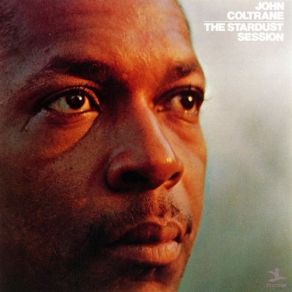 Download track Love Thy Neighbor John Coltrane