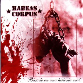 Download track Por Una Vez Habeas Corpus