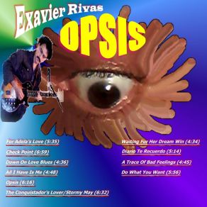 Download track Down On Love Blues Exavier Rivas