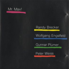 Download track Lover Man Randy Brecker, Peter Weiss, Wolfgang Engstfeld, Gunnar Plümer