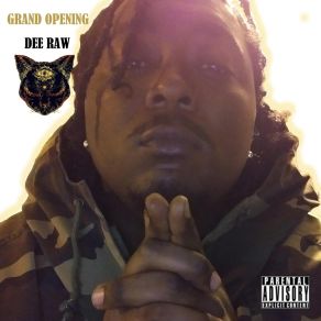 Download track GRAND OPENING Dee Raw