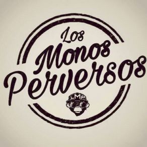 Download track Viejo Corazón Los Monos Perversos