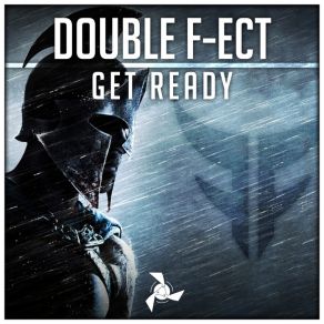 Download track Get Ready Double F-Ect