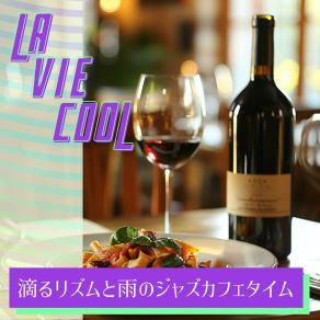 Download track Warmth In The Drizzle La Vie Cool