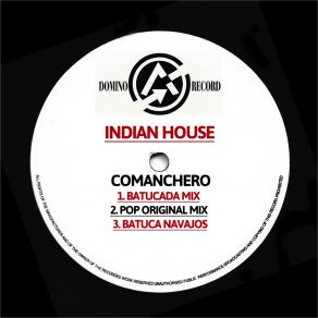 Download track Comanchero (Batucada Mix) Indian House