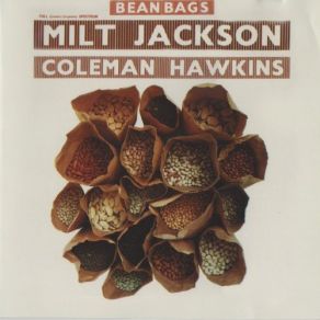 Download track Sandra's Blues Coleman Hawkins, Milt Jackson