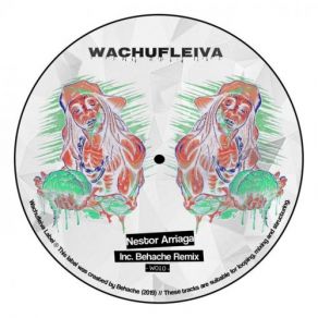 Download track Wachufleiva 10-4 Nestor Arriaga