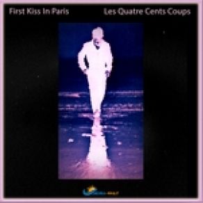 Download track Les Quatre Cents Coups First Kiss In Paris