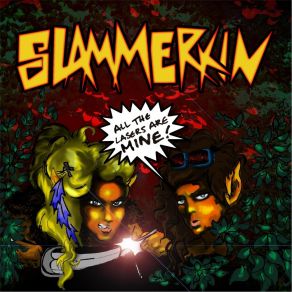 Download track I Am So Evil Slammerkin