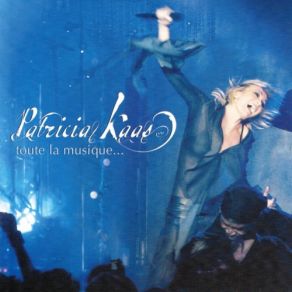 Download track Entrer Dans La Lumiere Patricia Kaas