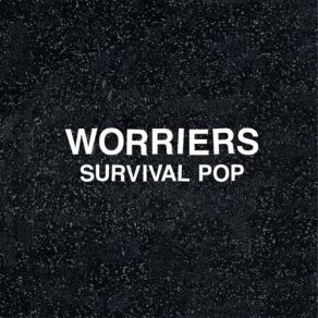 Download track No More Bad News (Album Version) Worriers