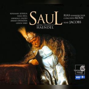 Download track SAUL, Oratorio, HWV 53 - Symphony. Allegro - Larghetto - Allegro - Andante Larghetto Rene Jacobs