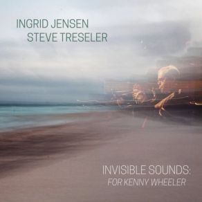 Download track Foxy Trot Ingrid Jensen, Steve Treseler