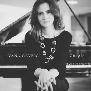 Download track Mazurkas, Op. 17: IV. Lento, Ma Non Troppo In A Minor Ivana Gavric