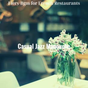 Download track Entertaining Backdrops For French Bakeries Casual Jazz Manouche