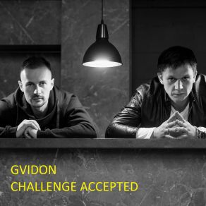 Download track Challenge Accepted Gvidon