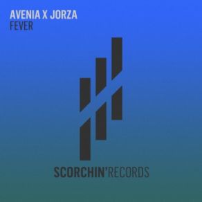 Download track Fever (Extended Mix) Jorza, Avenia