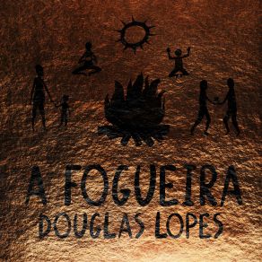 Download track A Fogueira Douglas Lopes