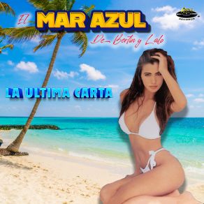 Download track La Abuelita Enamorada El Mar Azul De Bertin