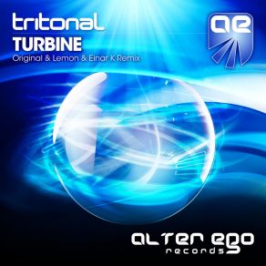 Download track Turbine (Lemon & Einar K Remix) TritonalLemON