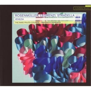 Download track 08. Rosenmuller: Sonata Seconda The Rare Fruits Council