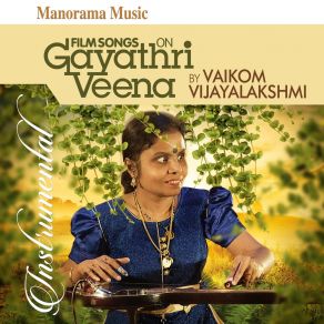 Download track Annara Kanna Vaa Vaikom Vijayalakshmi