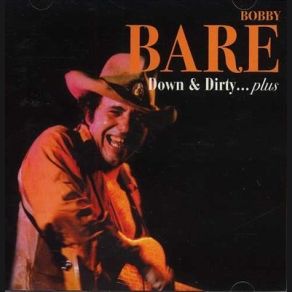 Download track Goin' Up's Easy, Comin' Down's Hard Bobby Bare