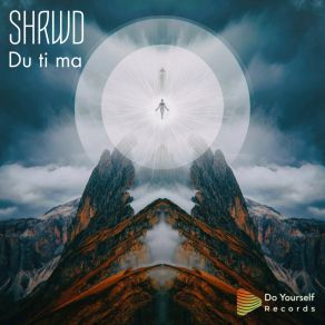 Download track Du Ti Ma (Original Mix) SHRWD