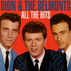 Download track I've Cried Before Dion & The Belmonts